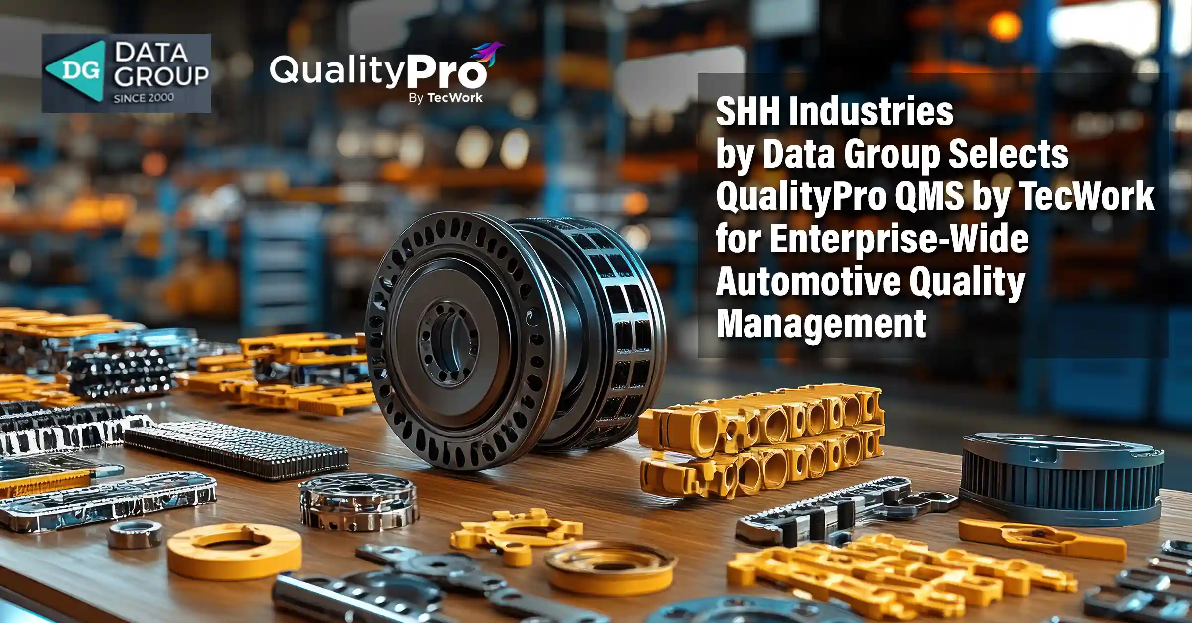 SHH Industries Chooses QualityPro QMS for Automotive Quality Management
